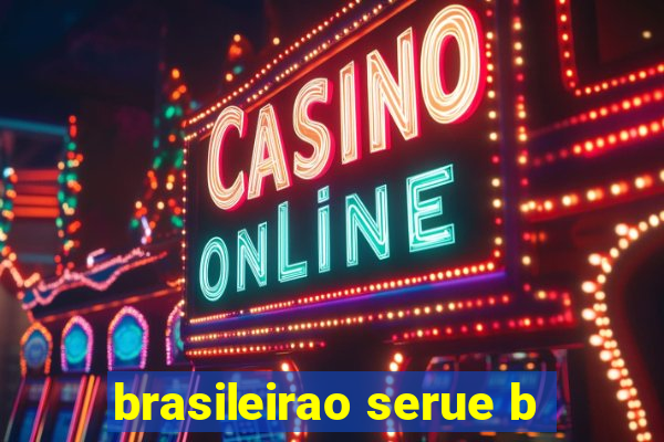 brasileirao serue b